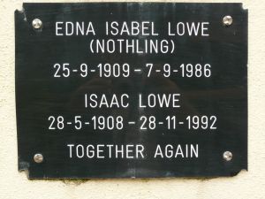 Lowe, Isaac & Edna Isabel (nee Nothling)